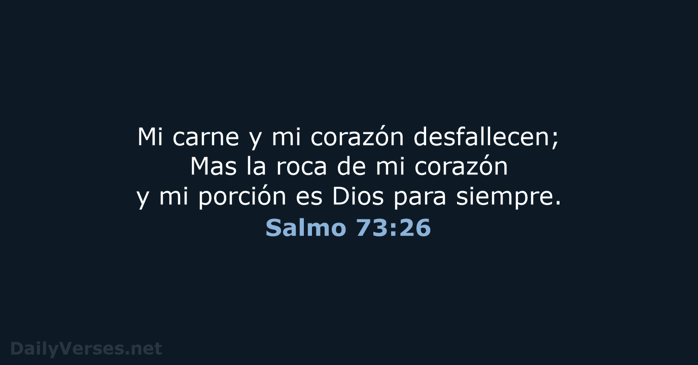 Salmo 73:26 - RVR60