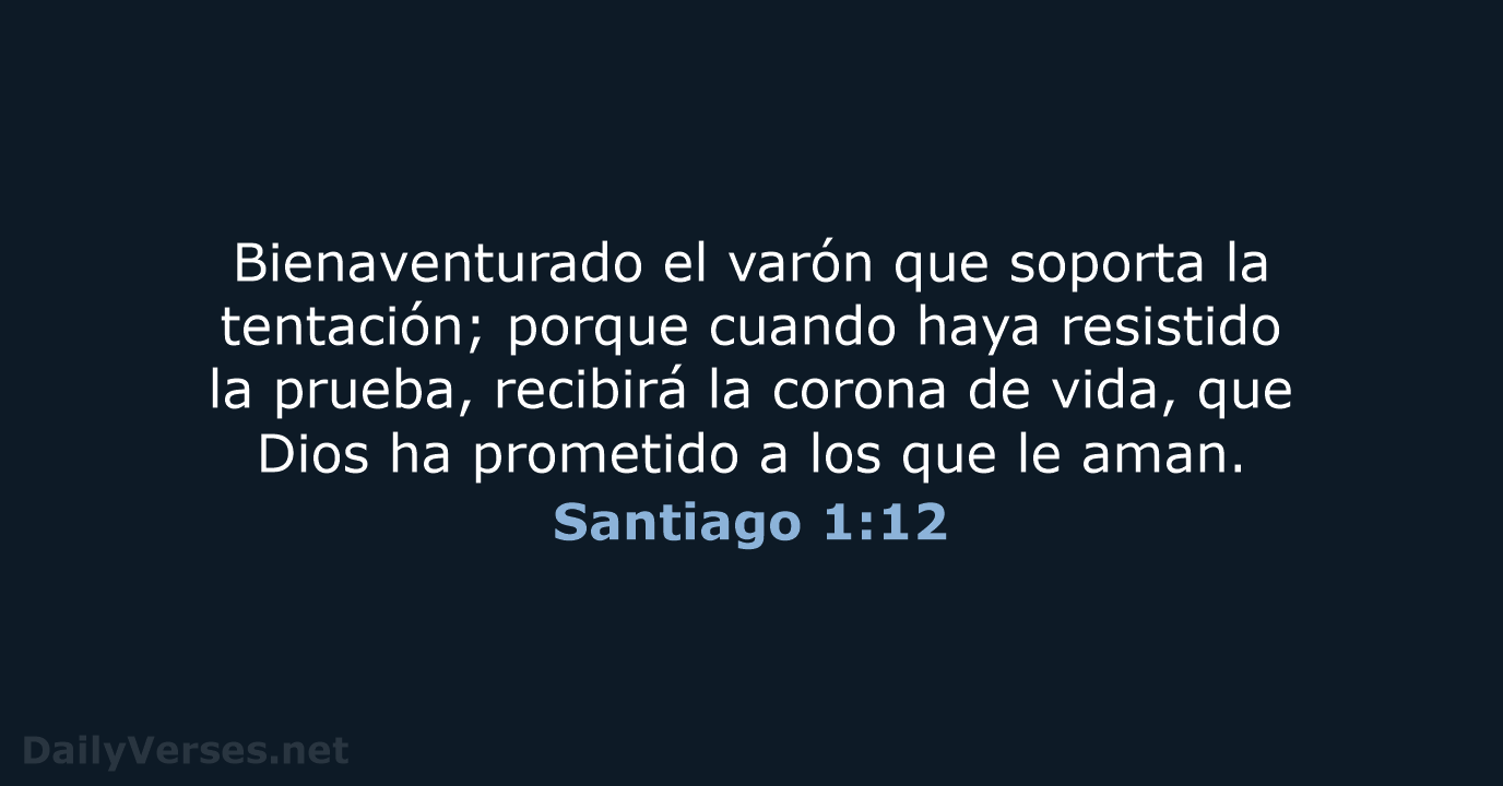 Santiago 1:12 - RVR60