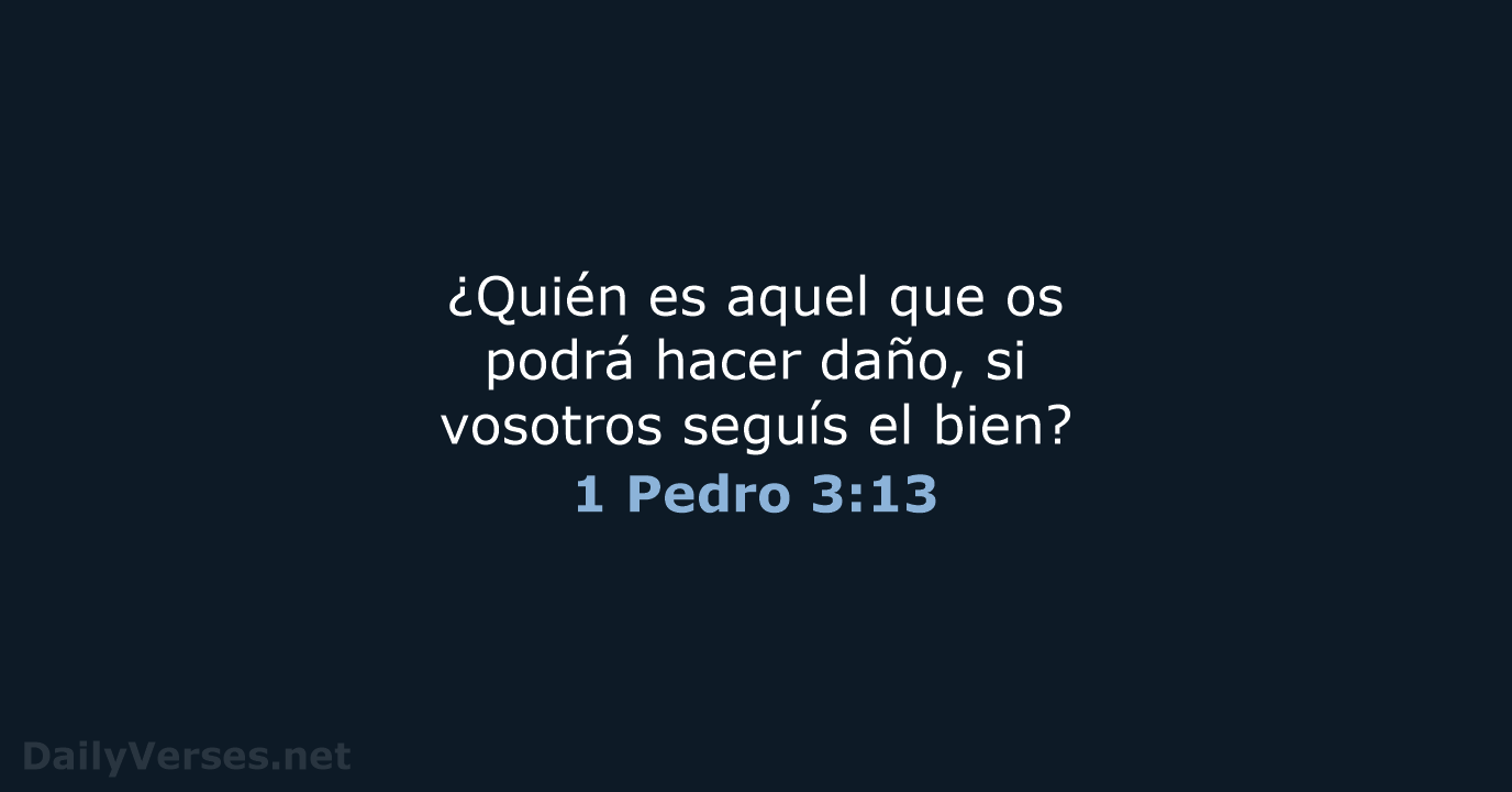 1 Pedro 3:13 - RVR95