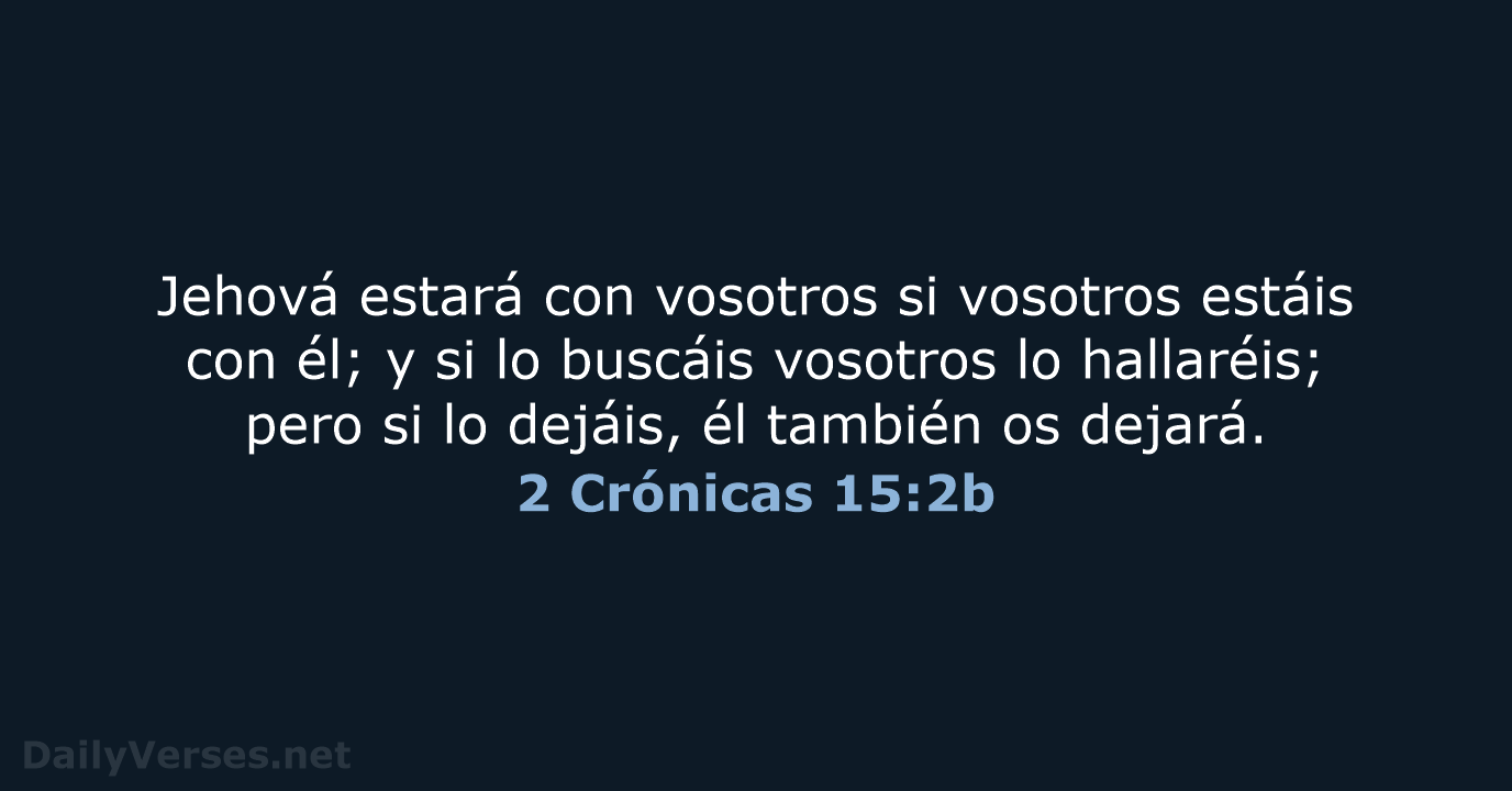 2 Crónicas 15:2b - RVR95