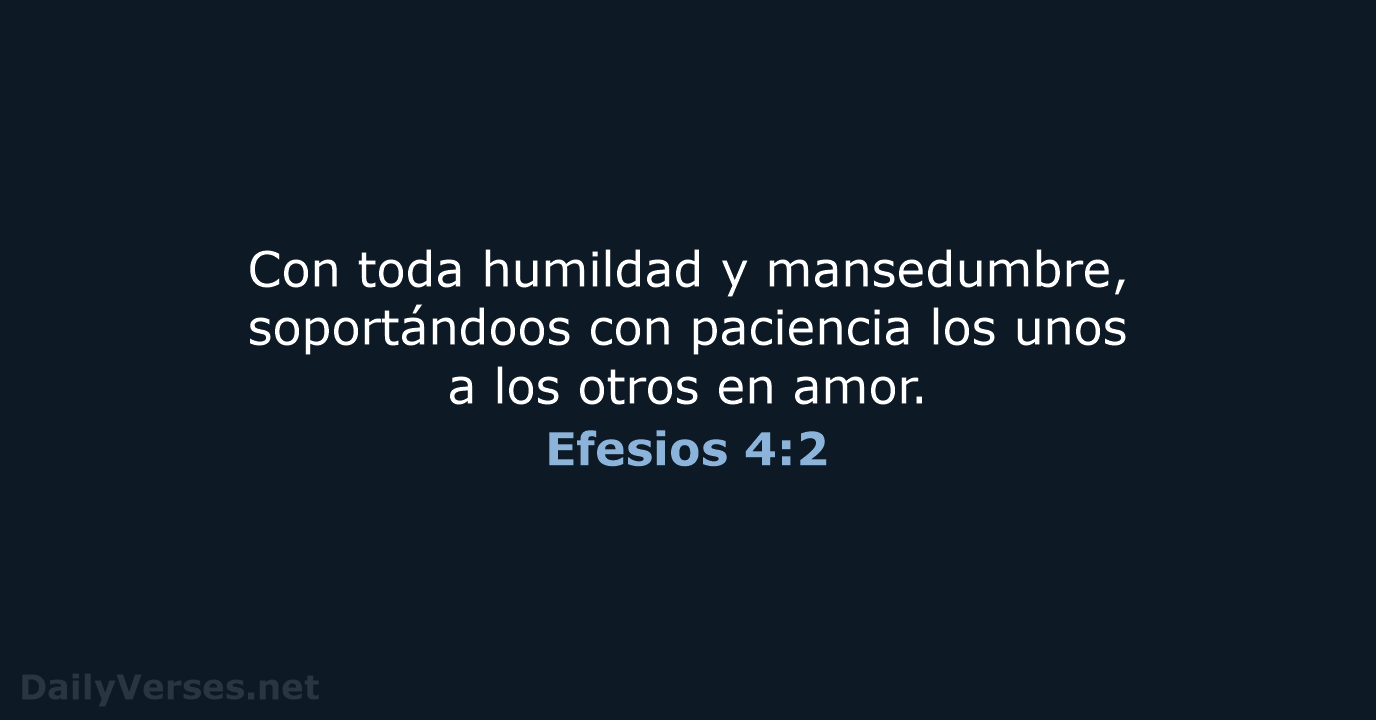 Efesios 4:2 - RVR95