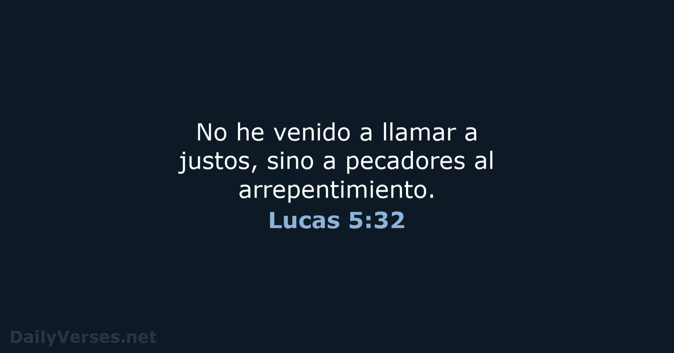 Lucas 5:32 - RVR95