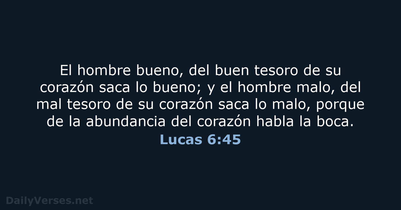 Lucas 6:45 - RVR95