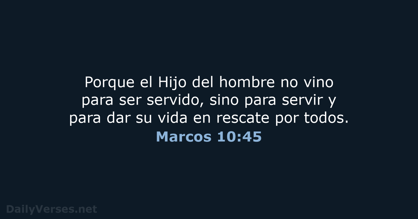 Marcos 10:45 - RVR95