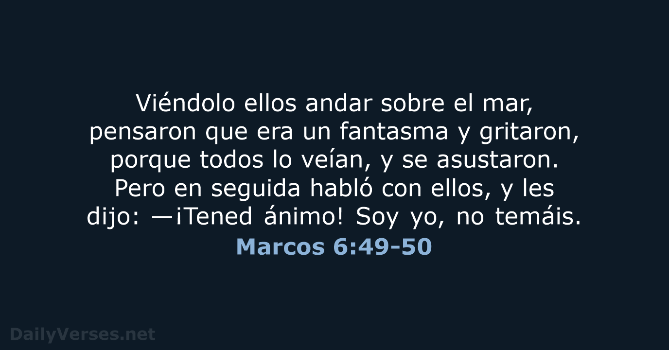 Marcos 6:49-50 - RVR95