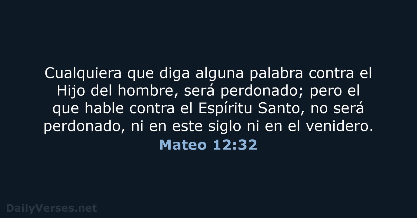 Mateo 12:32 - RVR95