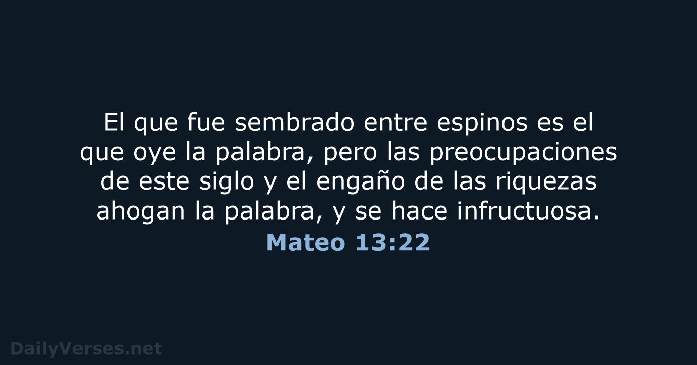 Mateo 13:22 - RVR95