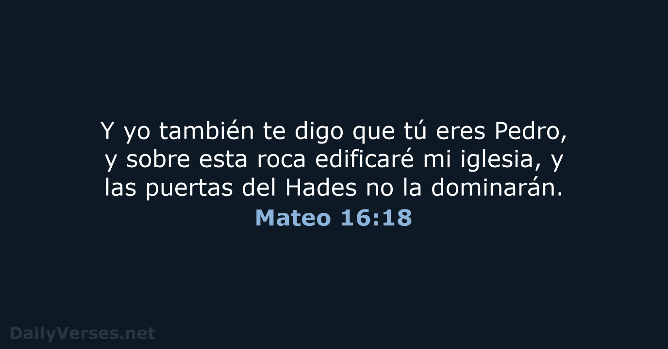 Mateo 16:18 - RVR95