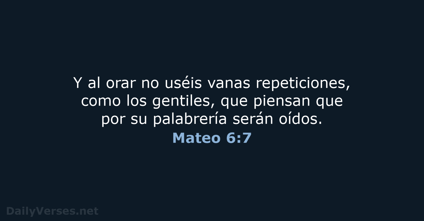 Mateo 6:7 - RVR95