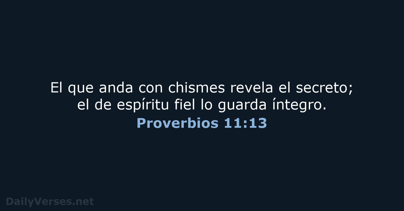 Proverbios 11:13 - RVR95