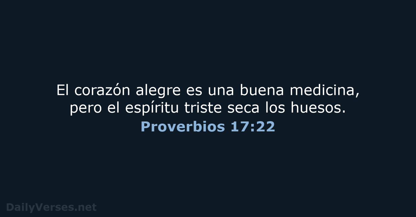 Proverbios 17:22 - RVR95