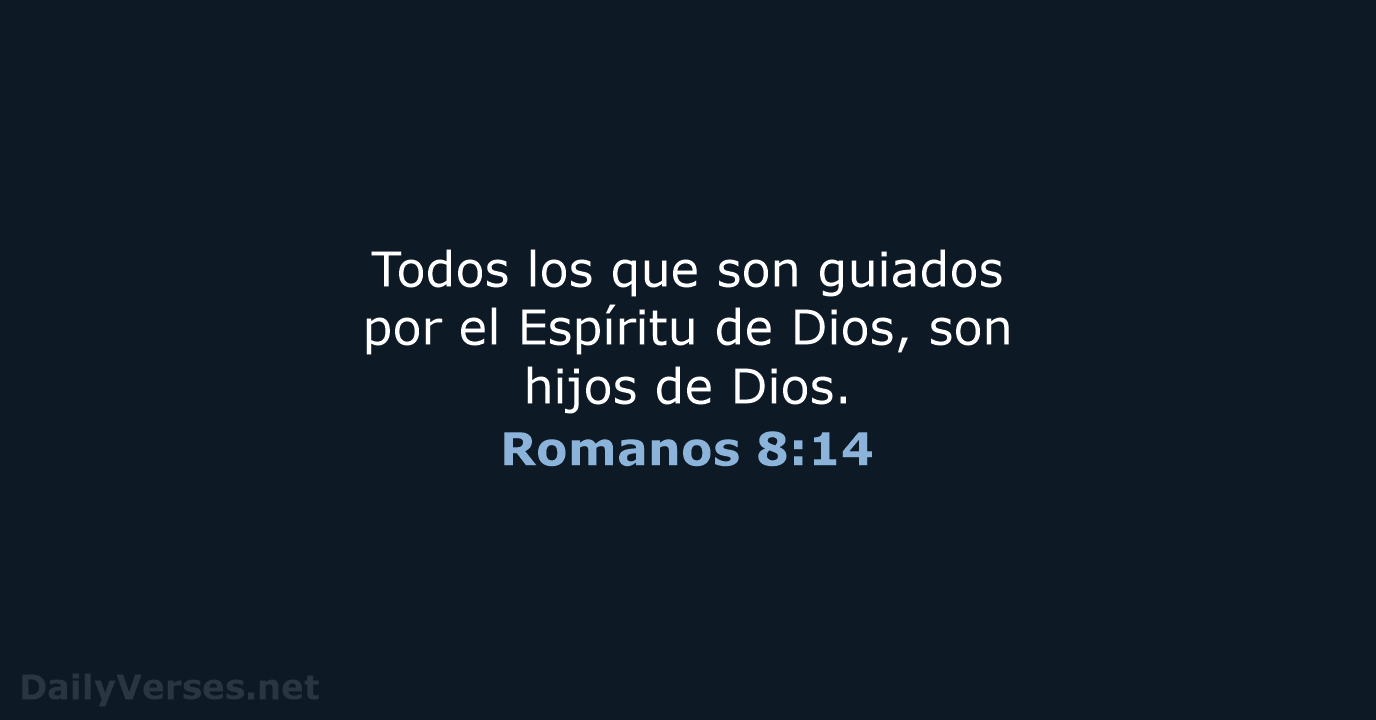 Romanos 8:14 - RVR95