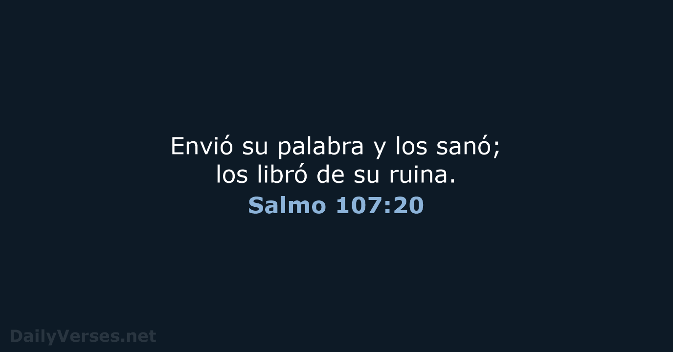 Salmo 107:20 - RVR95