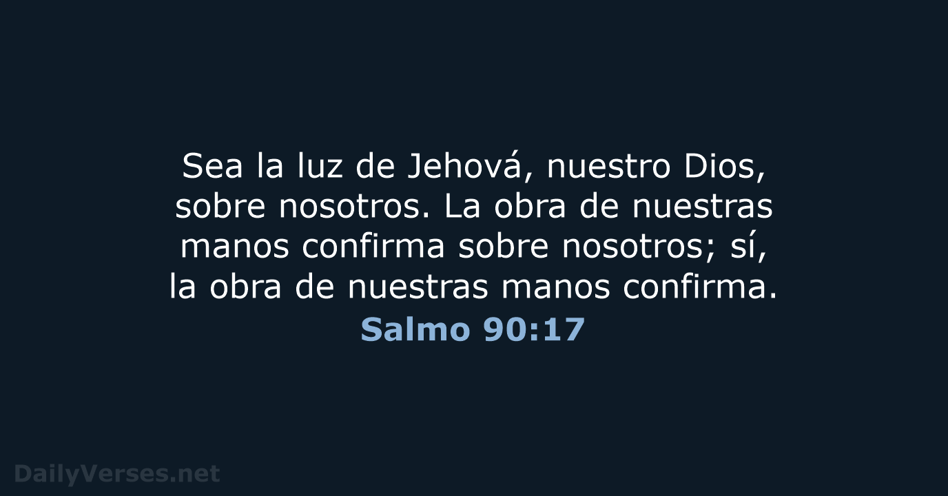 Salmo 90:17 - RVR95