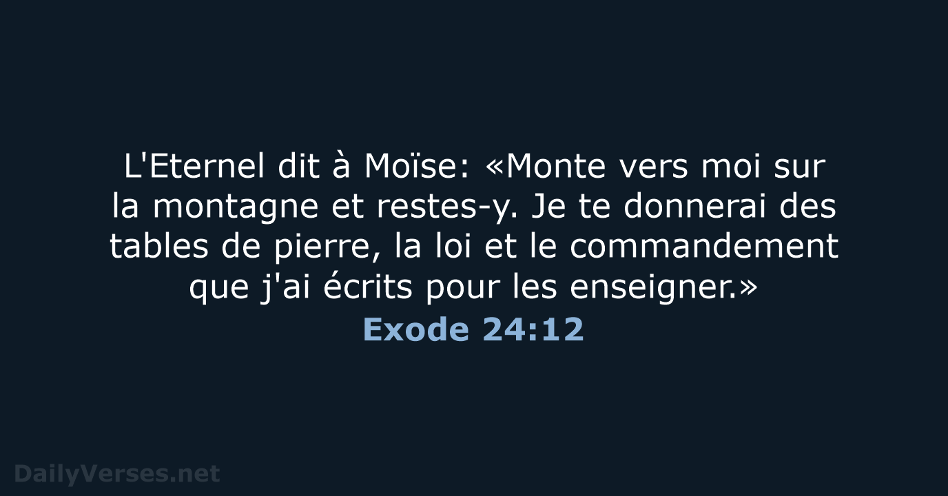 Exode 24 12 Verset De La Bible DailyVerses Net