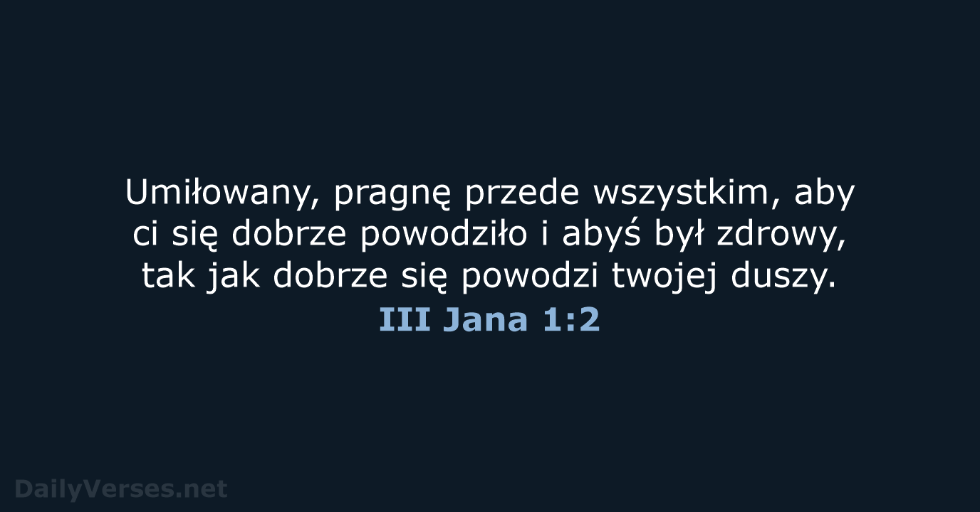 Pa Dziernika Biblijny Werset Dnia Iii Jana Dailyverses Net