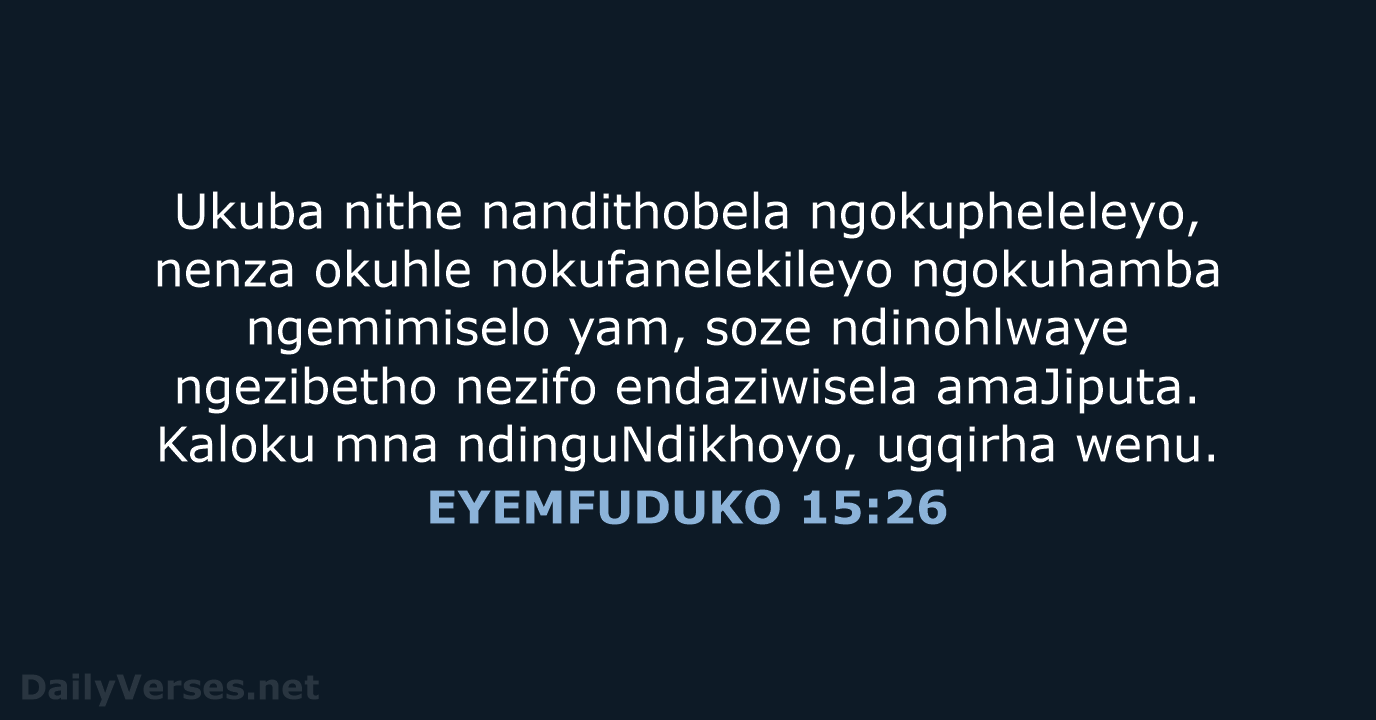 EYEMFUDUKO 15:26 - XHO96