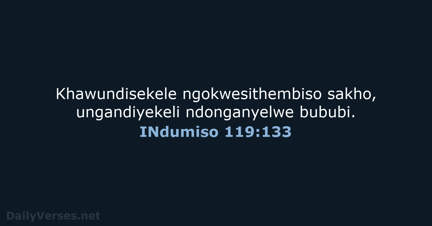 INdumiso 119:133 - XHO96