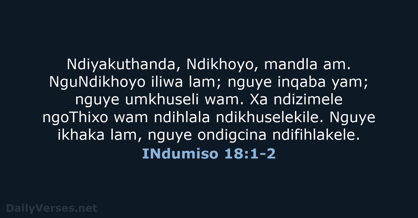 INdumiso 18:1-2 - XHO96
