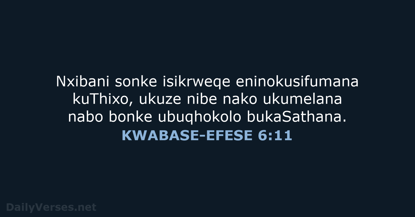 KWABASE-EFESE 6:11 - XHO96