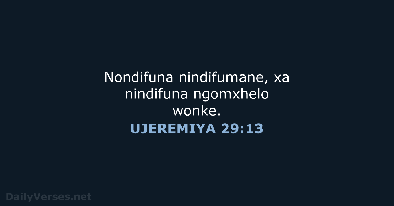 UJEREMIYA 29:13 - XHO96