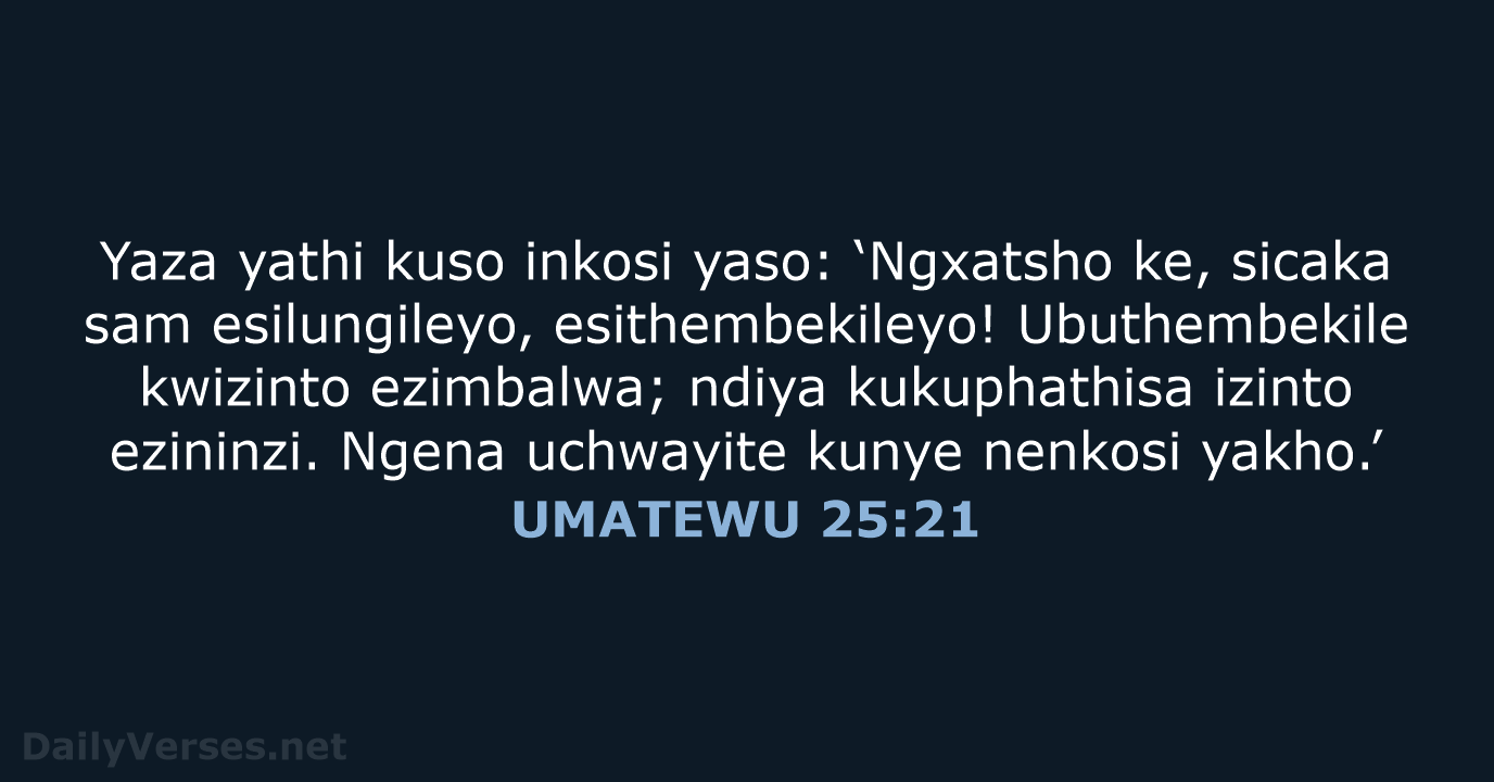 UMATEWU 25:21 - XHO96