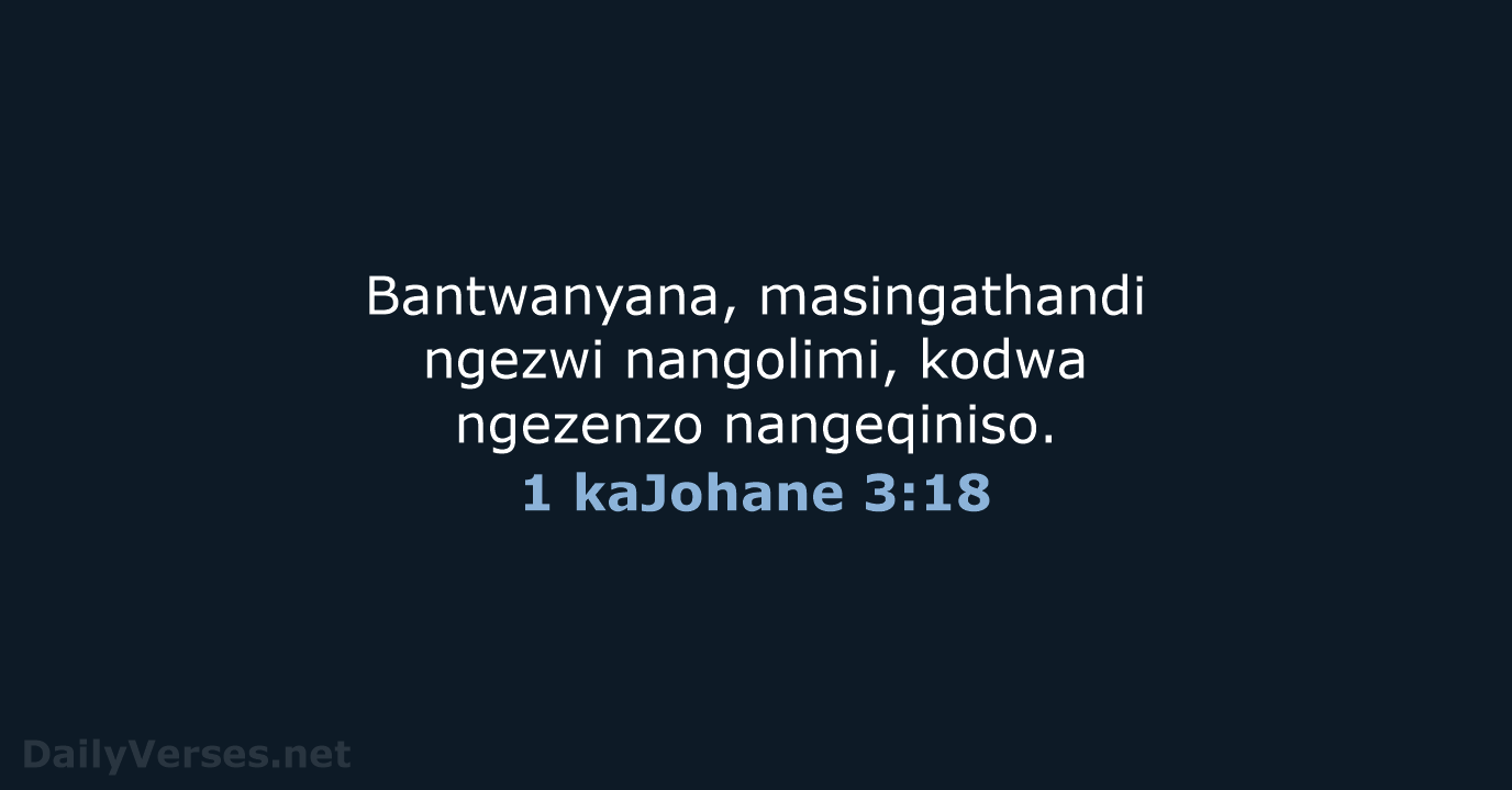 1 kaJohane 3:18 - ZUL59
