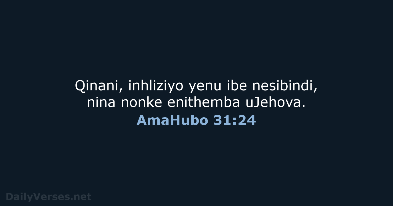 AmaHubo 31:24 - ZUL59