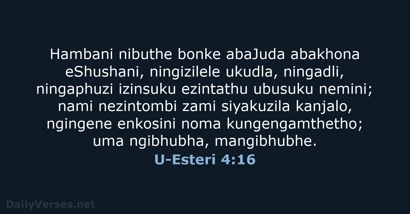 U-Esteri 4:16 - ZUL59