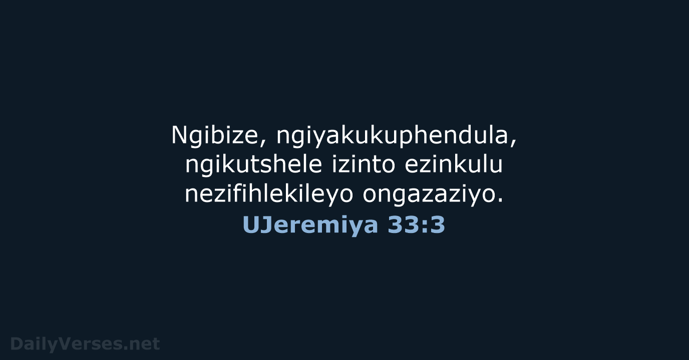 UJeremiya 33:3 - ZUL59