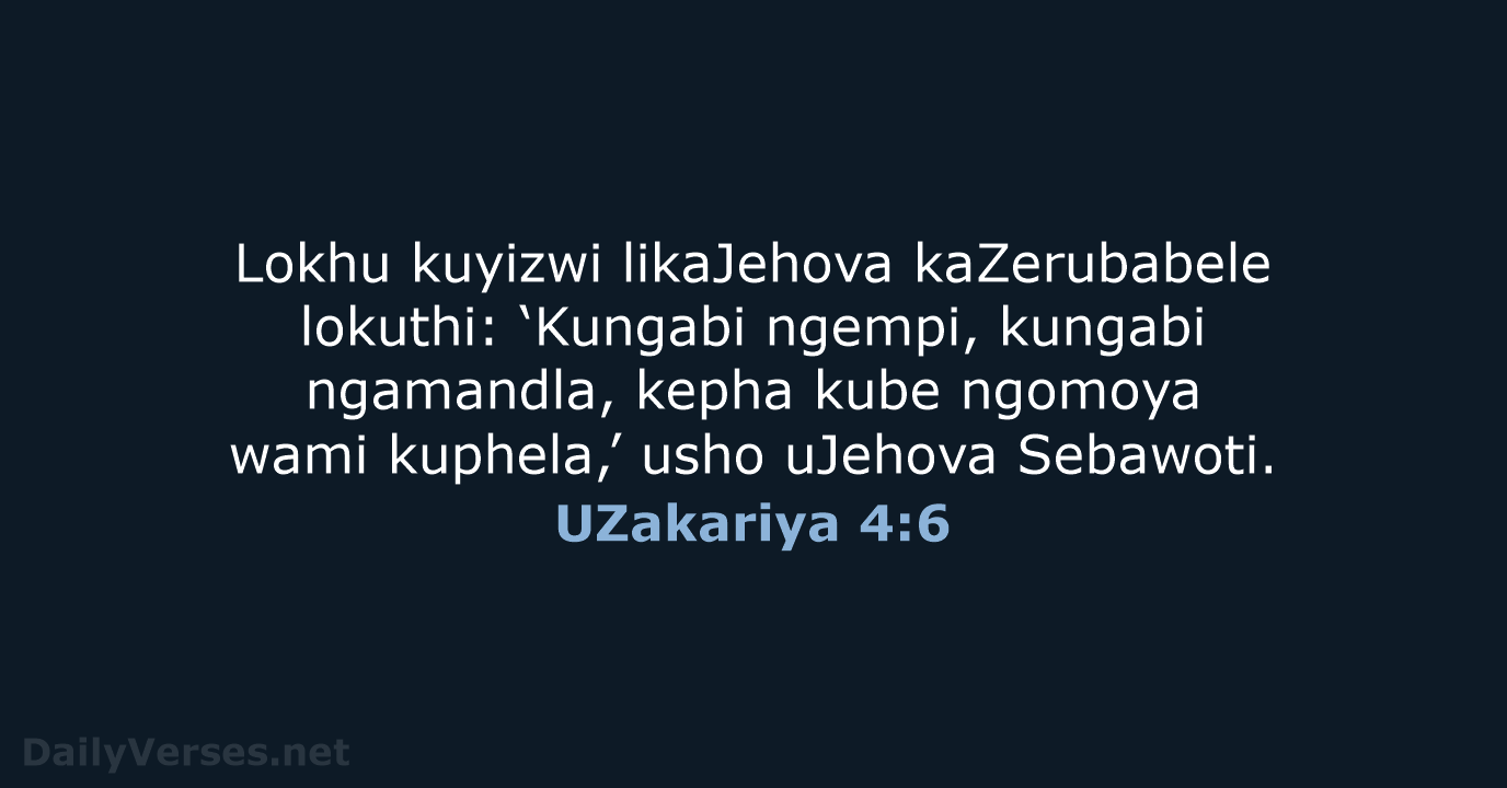UZakariya 4:6 - ZUL59