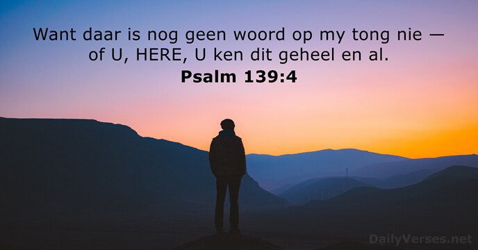 Psalm 139:4