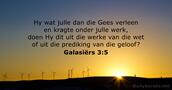 Galasiërs 3:5