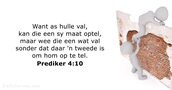 Prediker 4:10