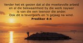 Prediker 4:4