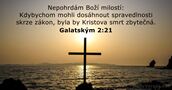 Galatským 2:21
