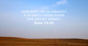 Žalm 73:25