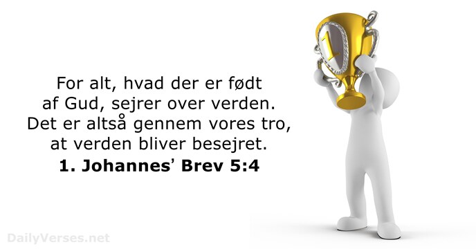 1. Johannesʼ Brev 5:4