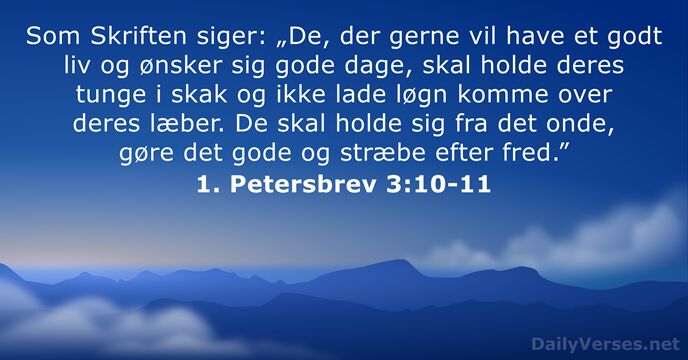 1. Petersbrev 3:10-11
