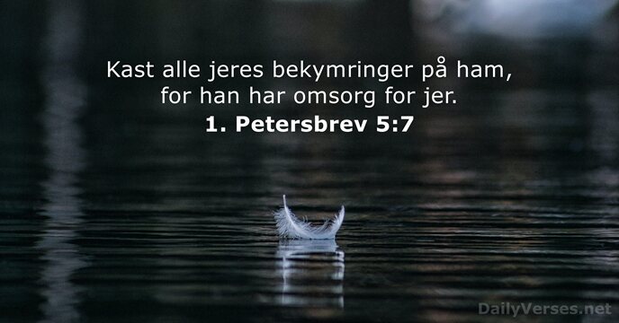 1. Petersbrev 5:7