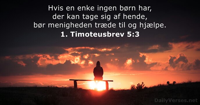 1. Timoteusbrev 5:3