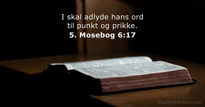 5. Mosebog 6:17