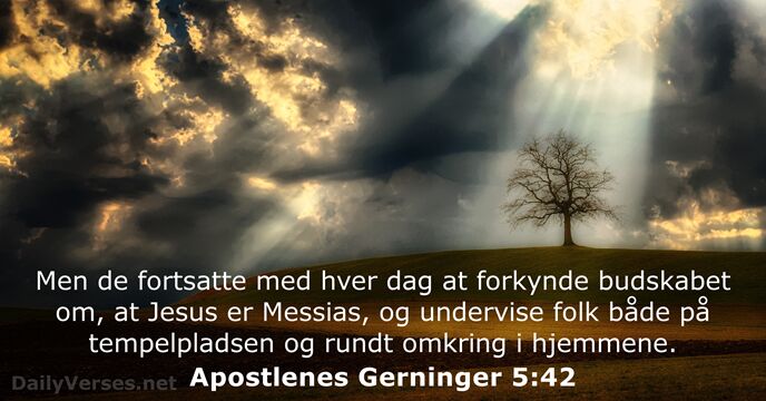 Apostlenes Gerninger 5:42