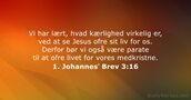 1. Johannesʼ Brev 3:16