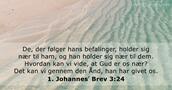 1. Johannesʼ Brev 3:24