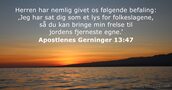 Apostlenes Gerninger 13:47