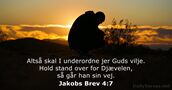 Jakobs Brev 4:7