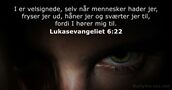 Lukasevangeliet 6:22