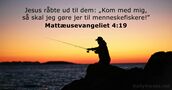 Mattæusevangeliet 4:19