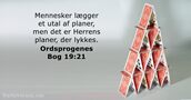 Ordsprogenes Bog 19:21